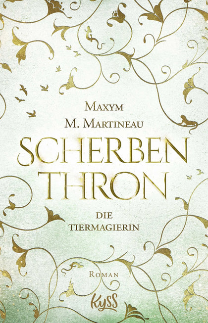 Buchcover von 'Die Tiermagierin – Scherbenthron' - Paperback von Maxym M. Martineau