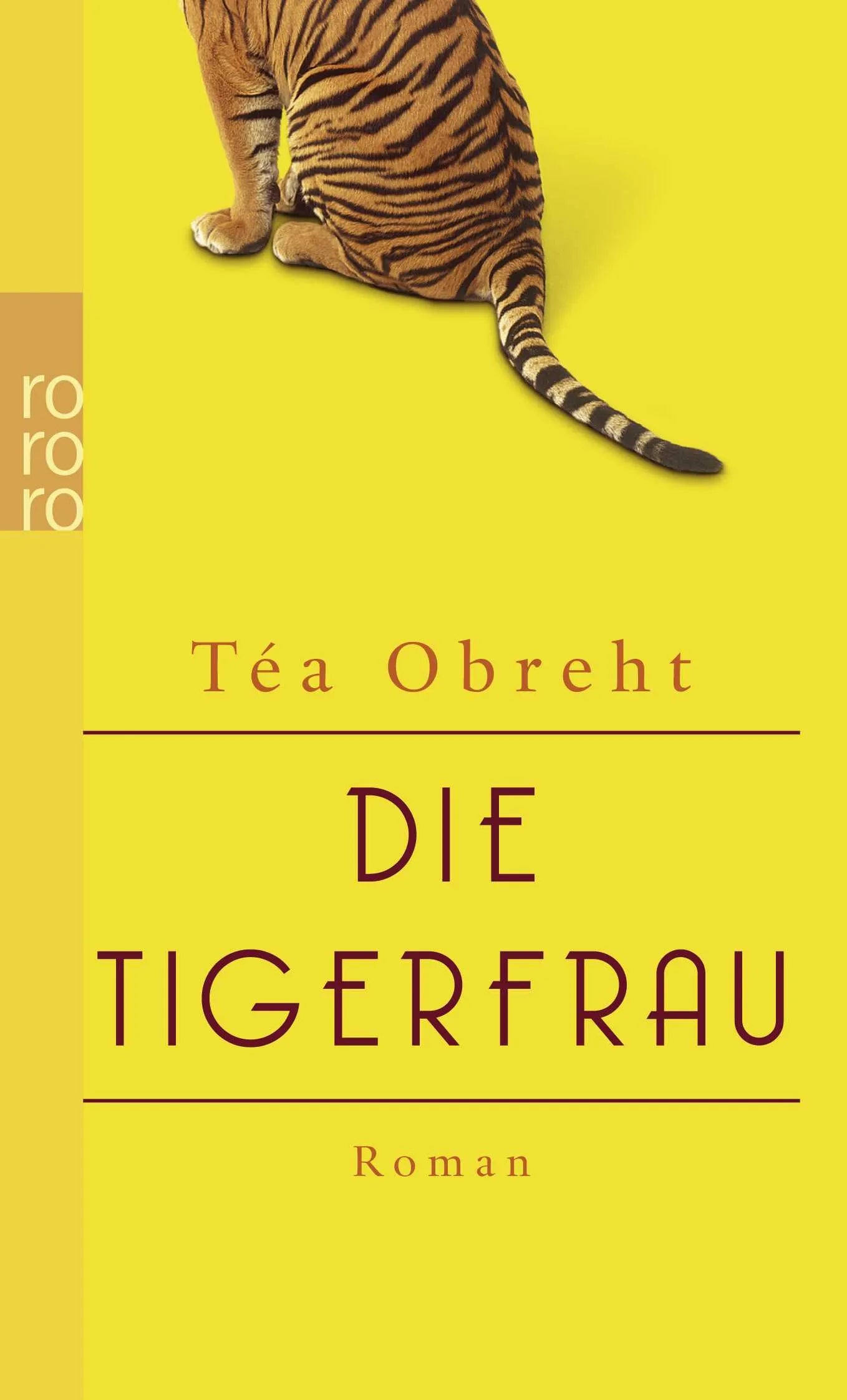 Buchcover von 'Die Tigerfrau' - Taschenbuch von Téa Obreht