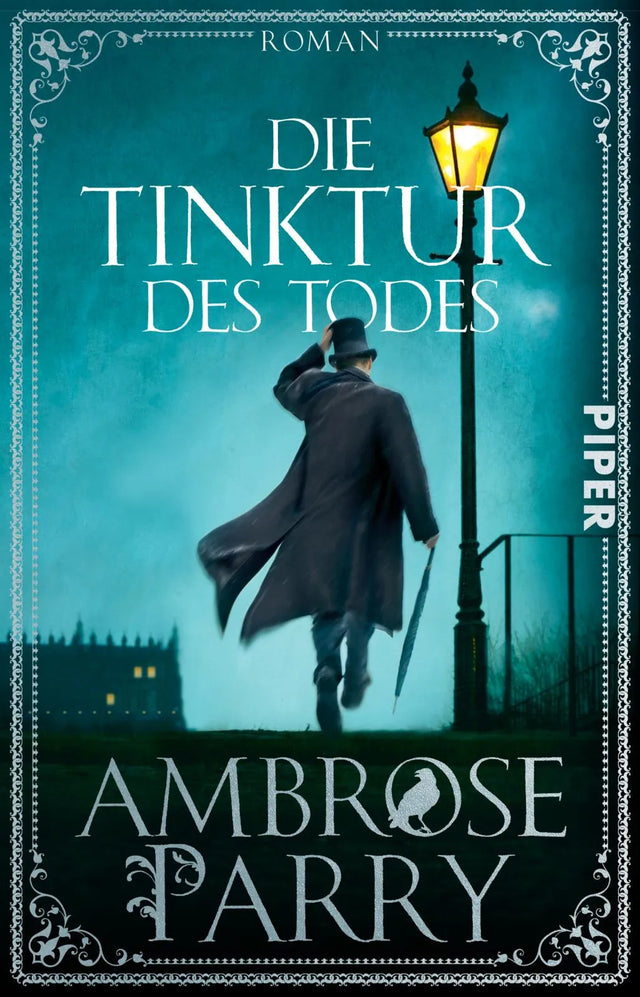 Buchcover von 'Die Tinktur des Todes' - Taschenbuch von Ambrose Parry