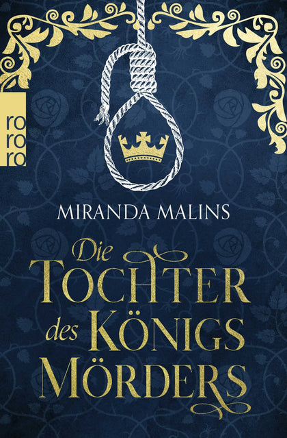 Buchcover von 'Die Tochter des Königsmörders' - Taschenbuch von Miranda Malins