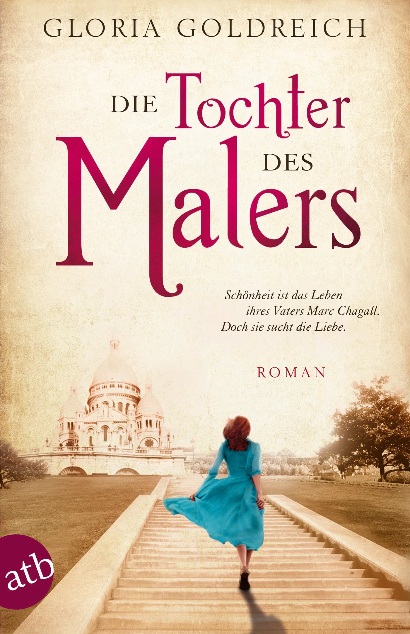 Buchcover von 'Die Tochter des Malers' - Taschenbuch von Gloria Goldreich