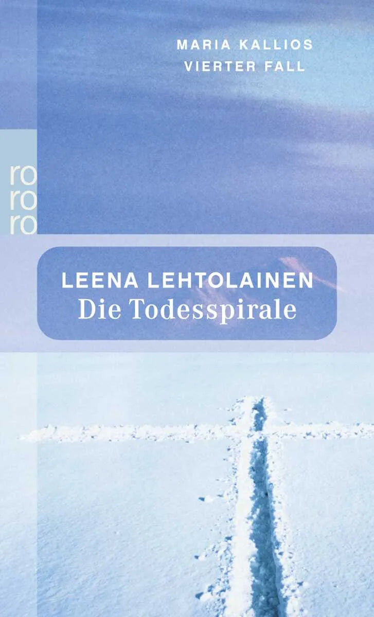Buchcover von 'Die Todesspirale' - Taschenbuch von Leena Lehtolainen