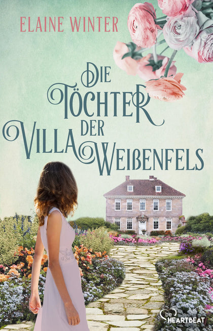 Buchcover von 'Die Töchter der Villa Weißenfels' - Taschenbuch von Elaine Winter