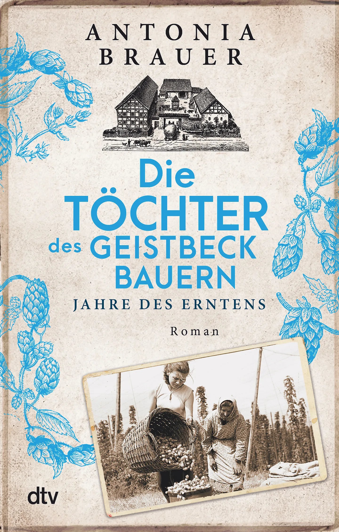 Buchcover von 'Die Töchter des Geistbeckbauern' - Taschenbuch von Antonia Brauer