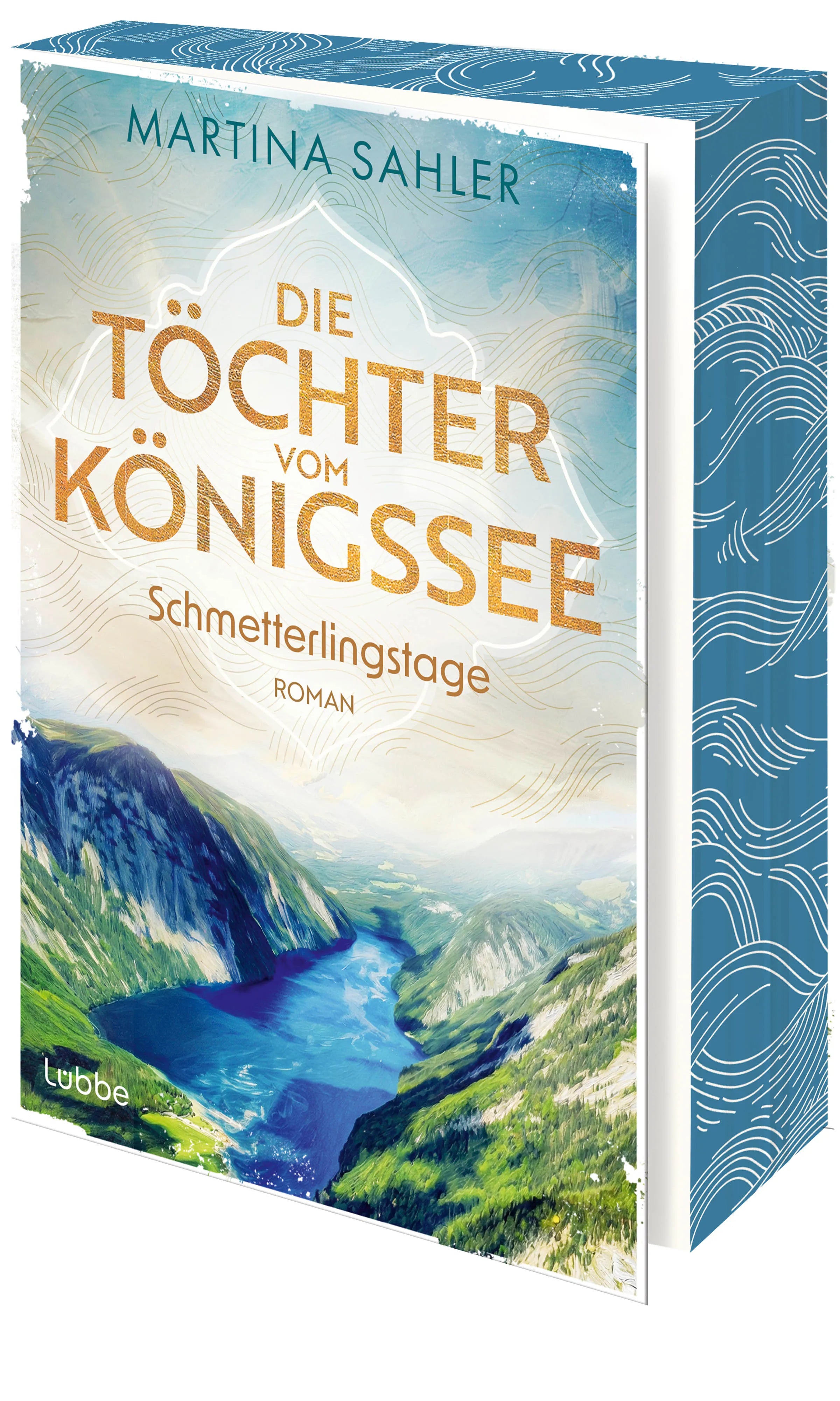 Cover: Die Töchter vom Königssee - Schmetterlingstage (Taschenbuch) von Martina Sahler