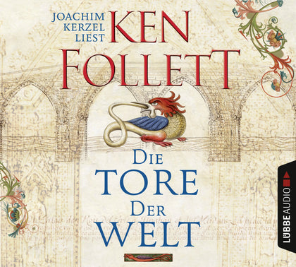 Buchcover von 'Die Tore der Welt' - Hörbuch (CD) von Ken Follett
