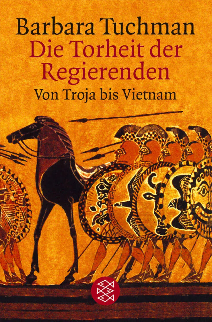 Buchcover von 'Die Torheit der Regierenden' - Taschenbuch von Barbara Tuchman