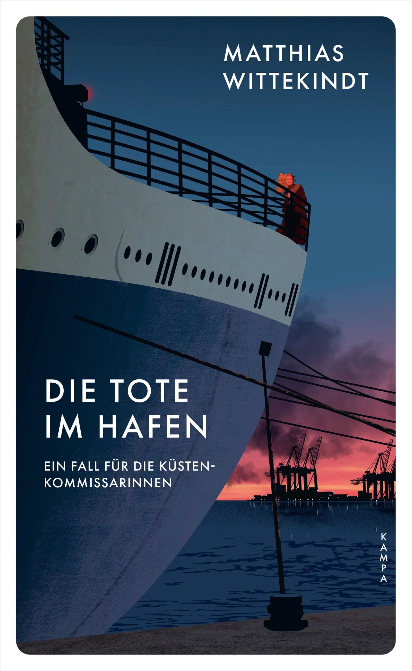 Cover: Die Tote im Hafen (Taschenbuch) von Matthias Wittekindt