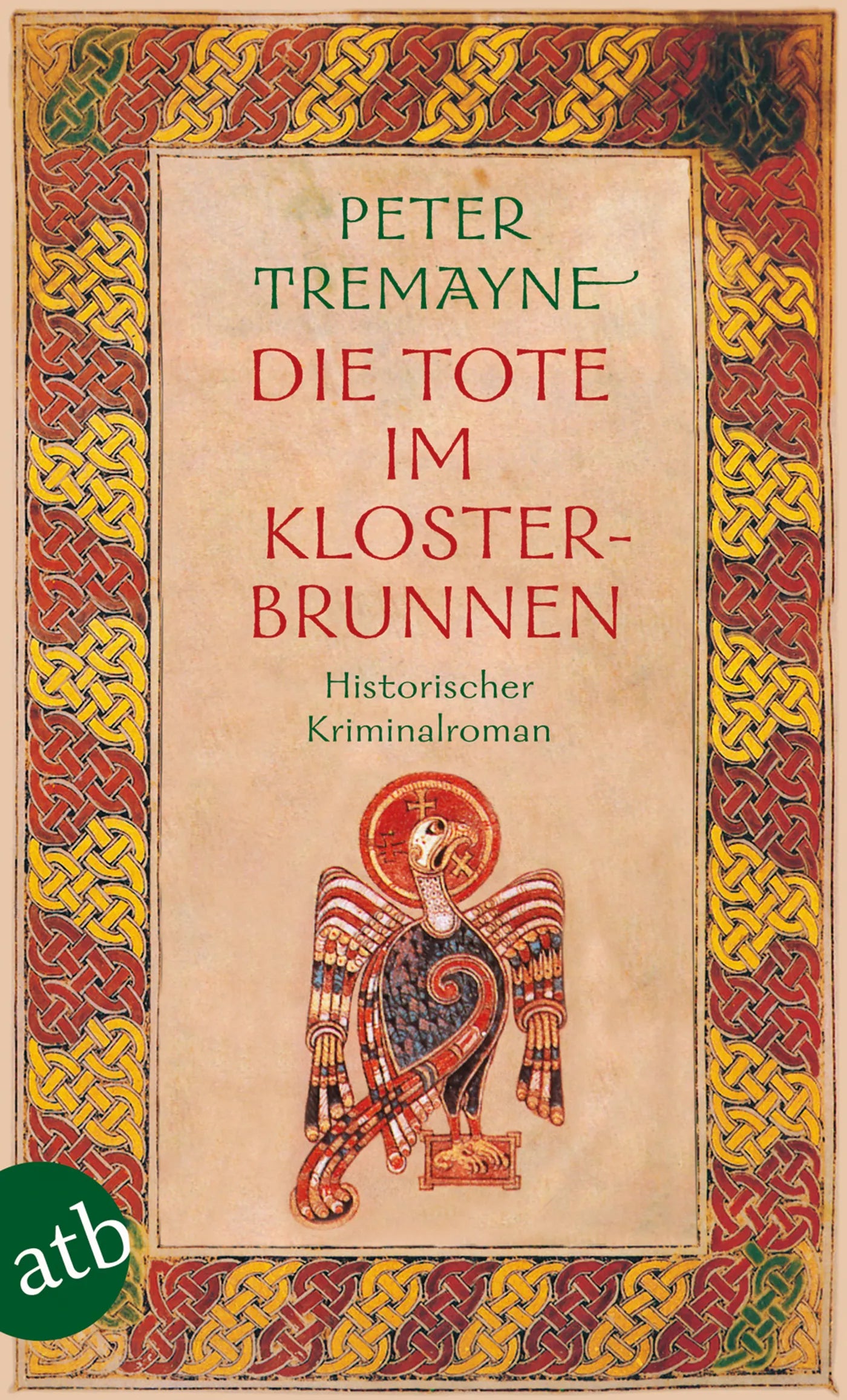 Buchcover von 'Die Tote im Klosterbrunnen' - Taschenbuch von Peter Tremayne