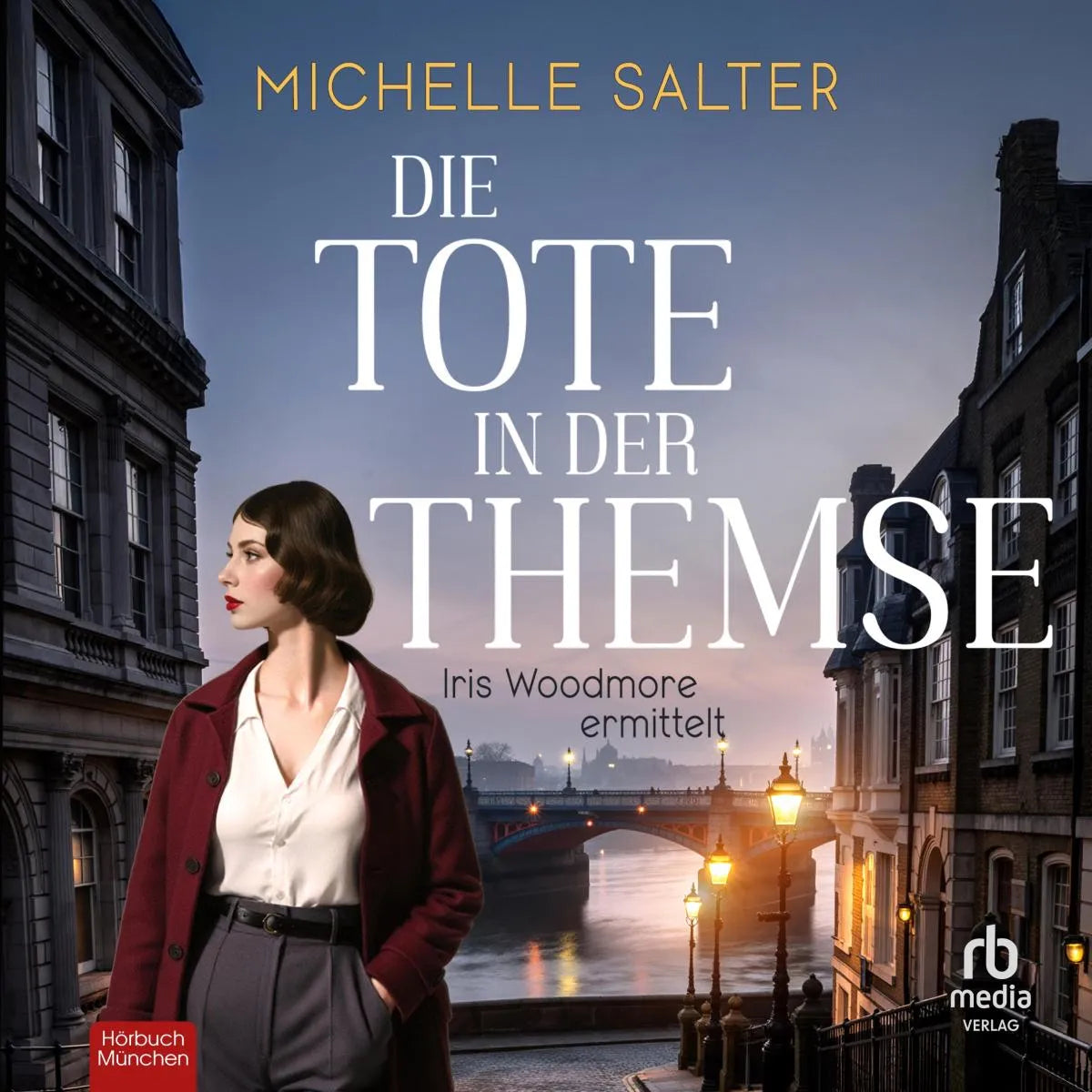 Cover: Die Tote in der Themse (Hörbuch Download) von Michelle Salter