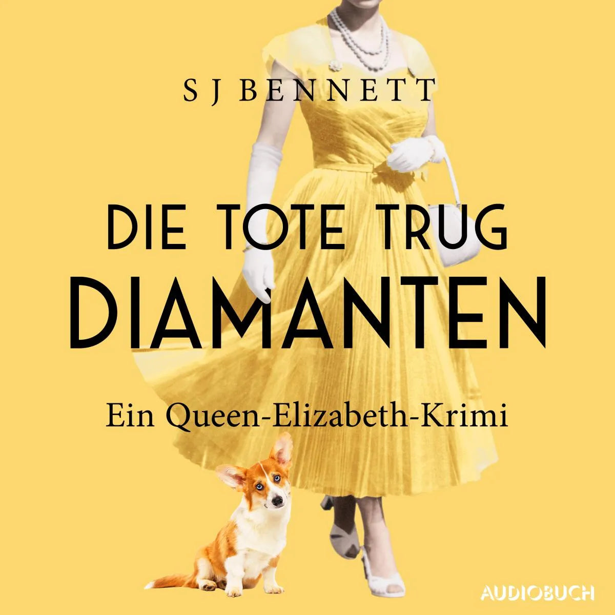 Cover: Die Tote trug Diamanten (Hörbuch Download) von S J Bennett