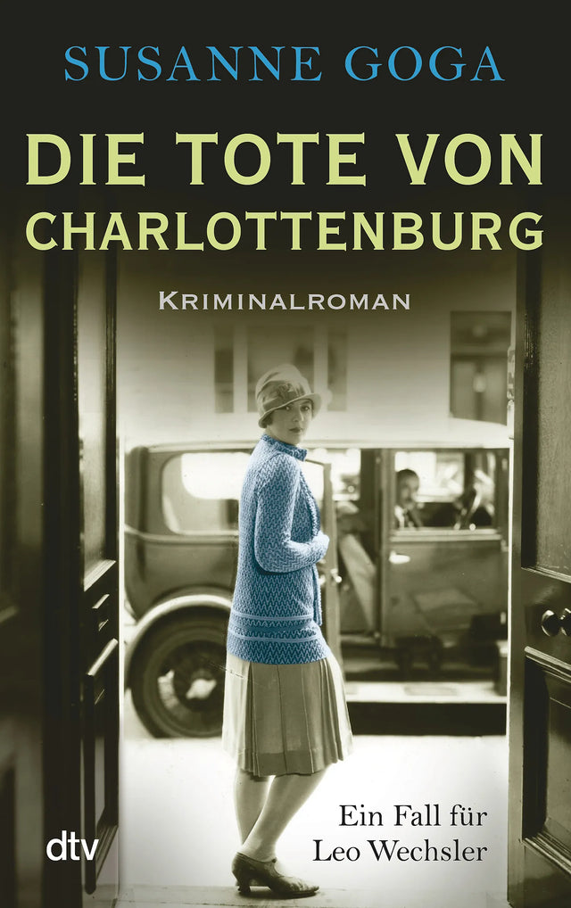 Buchcover von 'Die Tote von Charlottenburg' - Taschenbuch von Susanne Goga