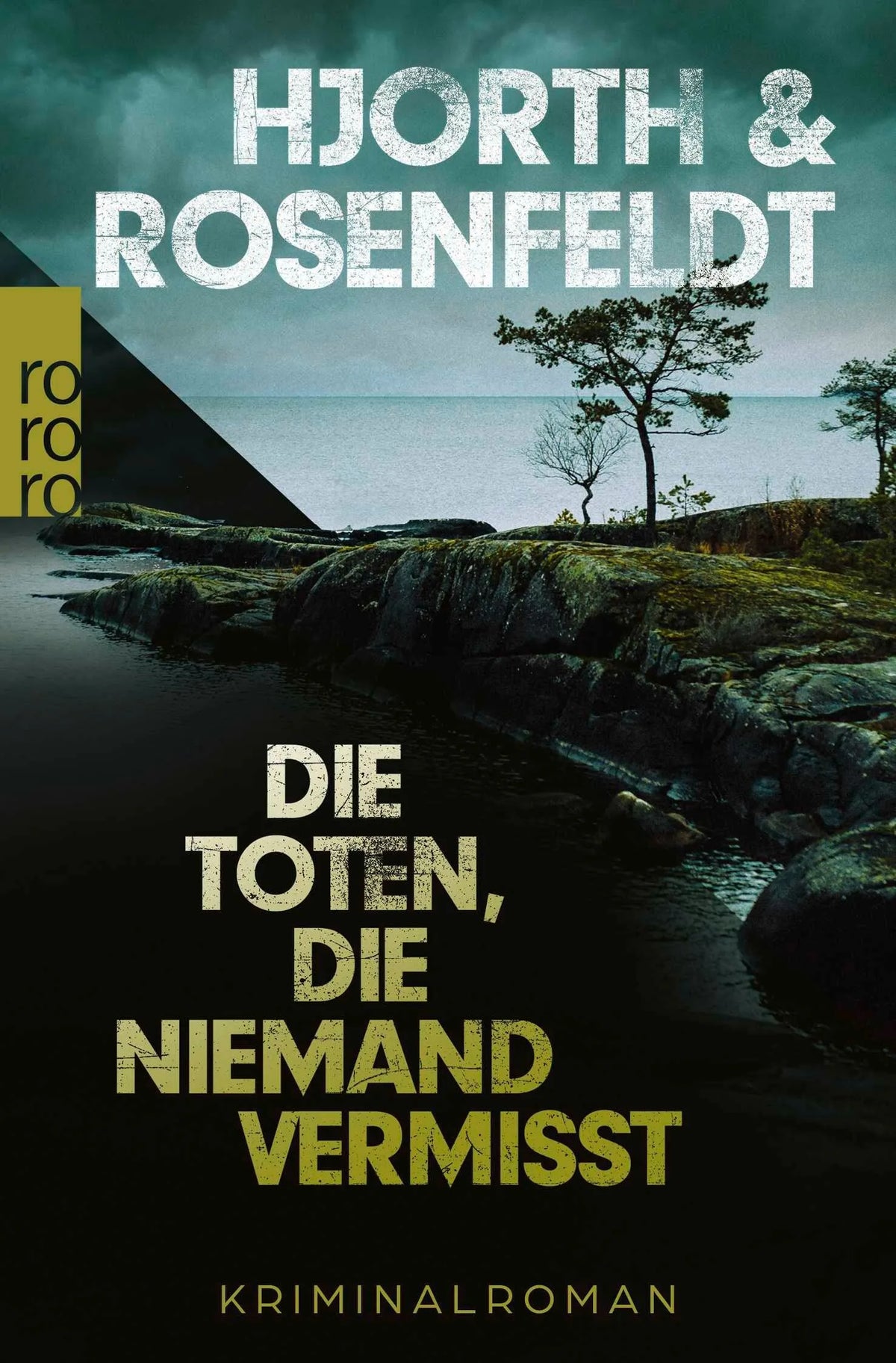 Cover: Die Toten, die niemand vermisst (Taschenbuch) von Michael Hjorth