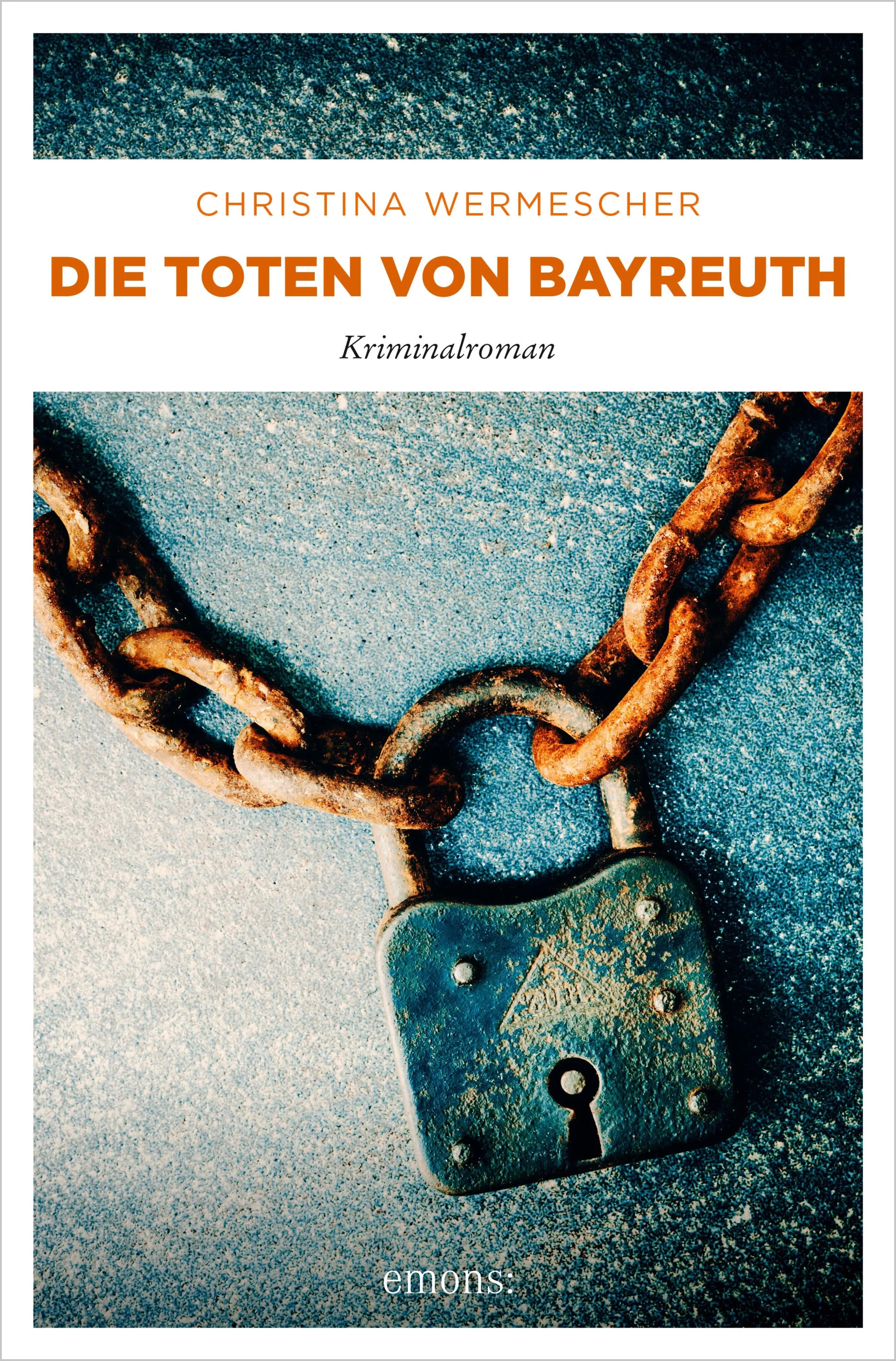 Cover: Die Toten von Bayreuth (E-Book) von Christina Wermescher