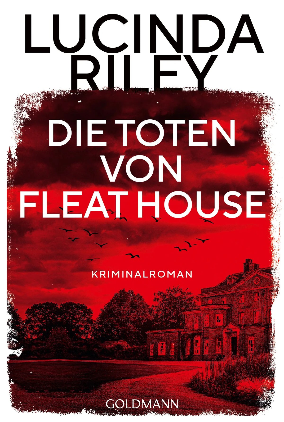 Cover: Die Toten von Fleat House (Taschenbuch) von Lucinda Riley