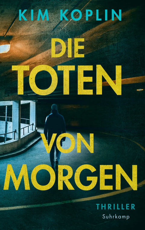 Die Toten von morgen - Thriller
