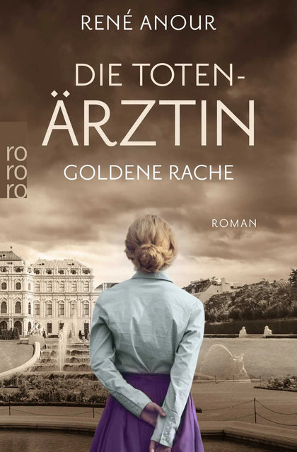 Buchcover von 'Die Totenärztin: Goldene Rache' - Taschenbuch von René Anour