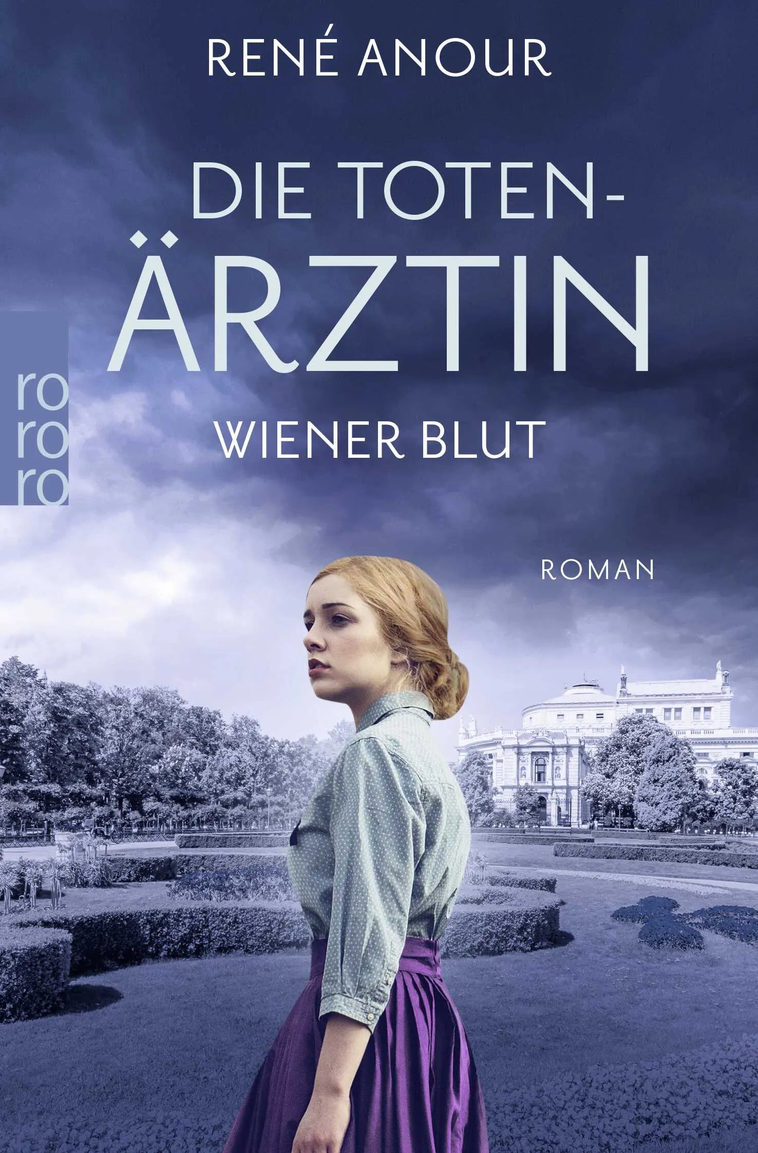 Buchcover von 'Die Totenärztin: Wiener Blut' - Taschenbuch von René Anour