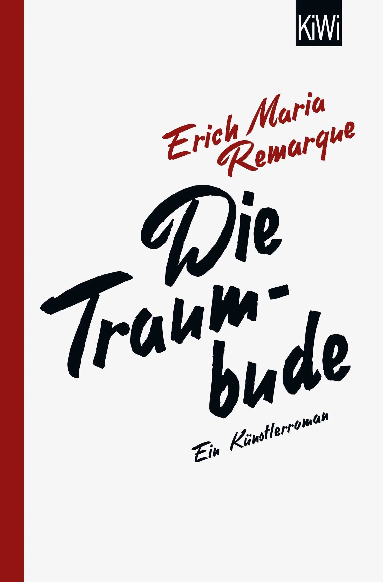 Buchcover von 'Die Traumbude' - Taschenbuch von E.M. Remarque