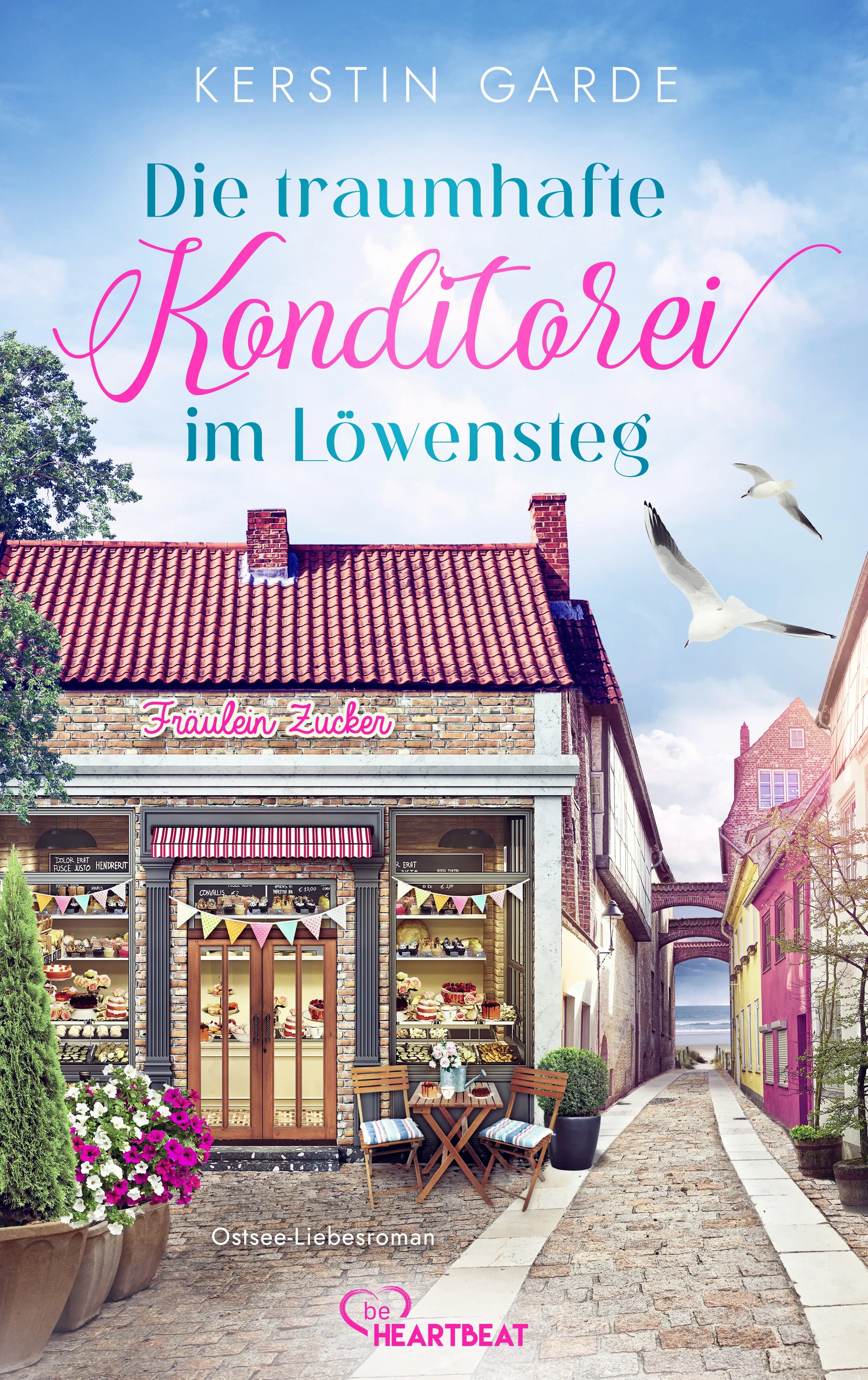 Cover: Die traumhafte Konditorei im Löwensteg (E-Book) von Kerstin Garde