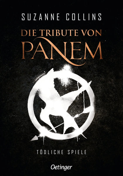 Buchcover von 'Die Tribute von Panem 1. Tödliche Spiele' - Gebundene Ausgabe von Suzanne Collins