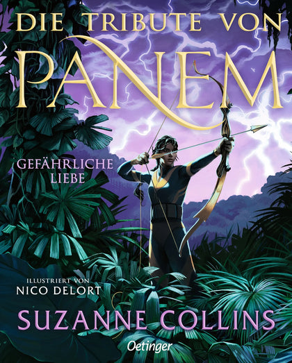 Cover: Die Tribute von Panem 2. Gefährliche Liebe. Illustrierte Ausgabe (Hardcover) von Suzanne Collins