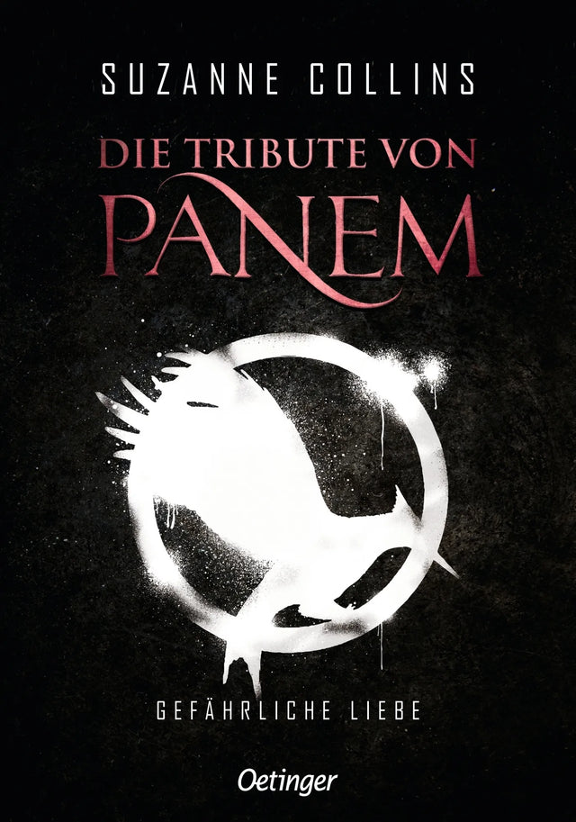 Buchcover von 'Die Tribute von Panem 2. Gefährliche Liebe' - Gebundene Ausgabe von Suzanne Collins