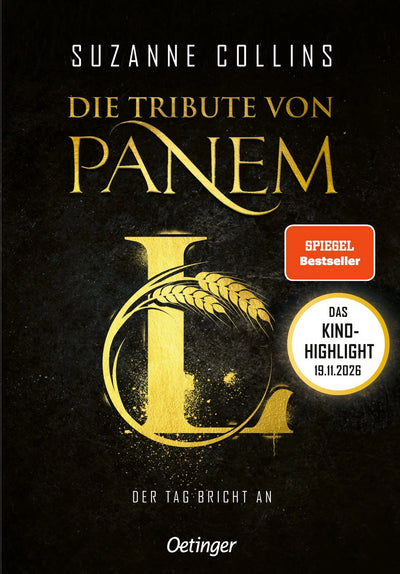 Die Tribute von Panem L. Der Tag bricht an