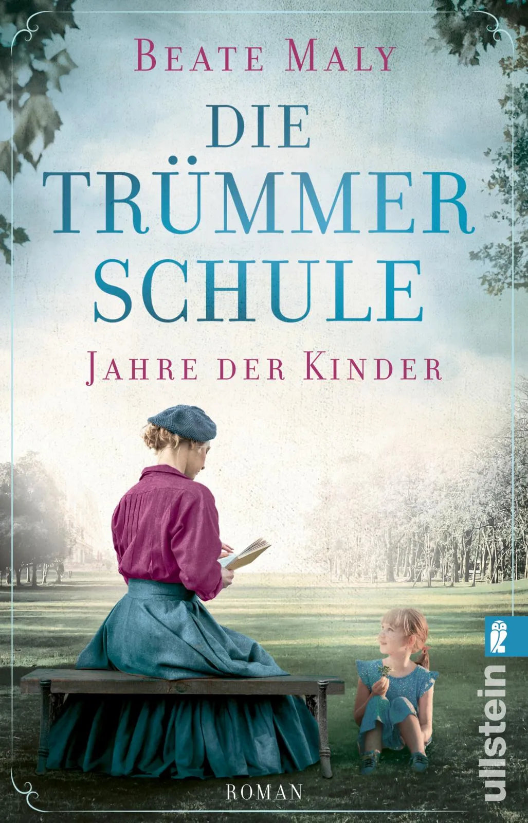 Buchcover von 'Die Trümmerschule – Jahre der Kinder' - Taschenbuch von Beate Maly