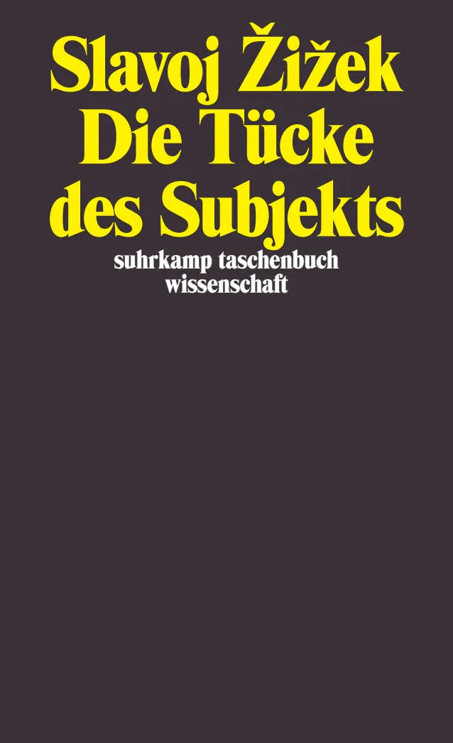 Buchcover von 'Die Tücke des Subjekts' - Taschenbuch von Slavoj Žižek