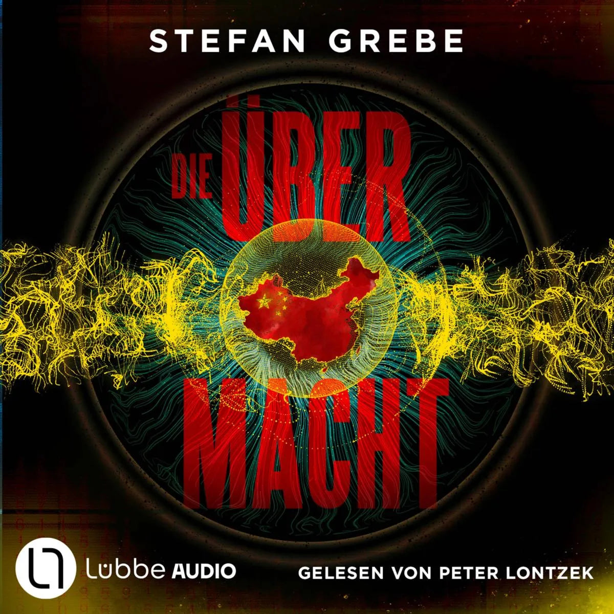 Cover: Die Übermacht (Hörbuch Download) von Stefan Grebe