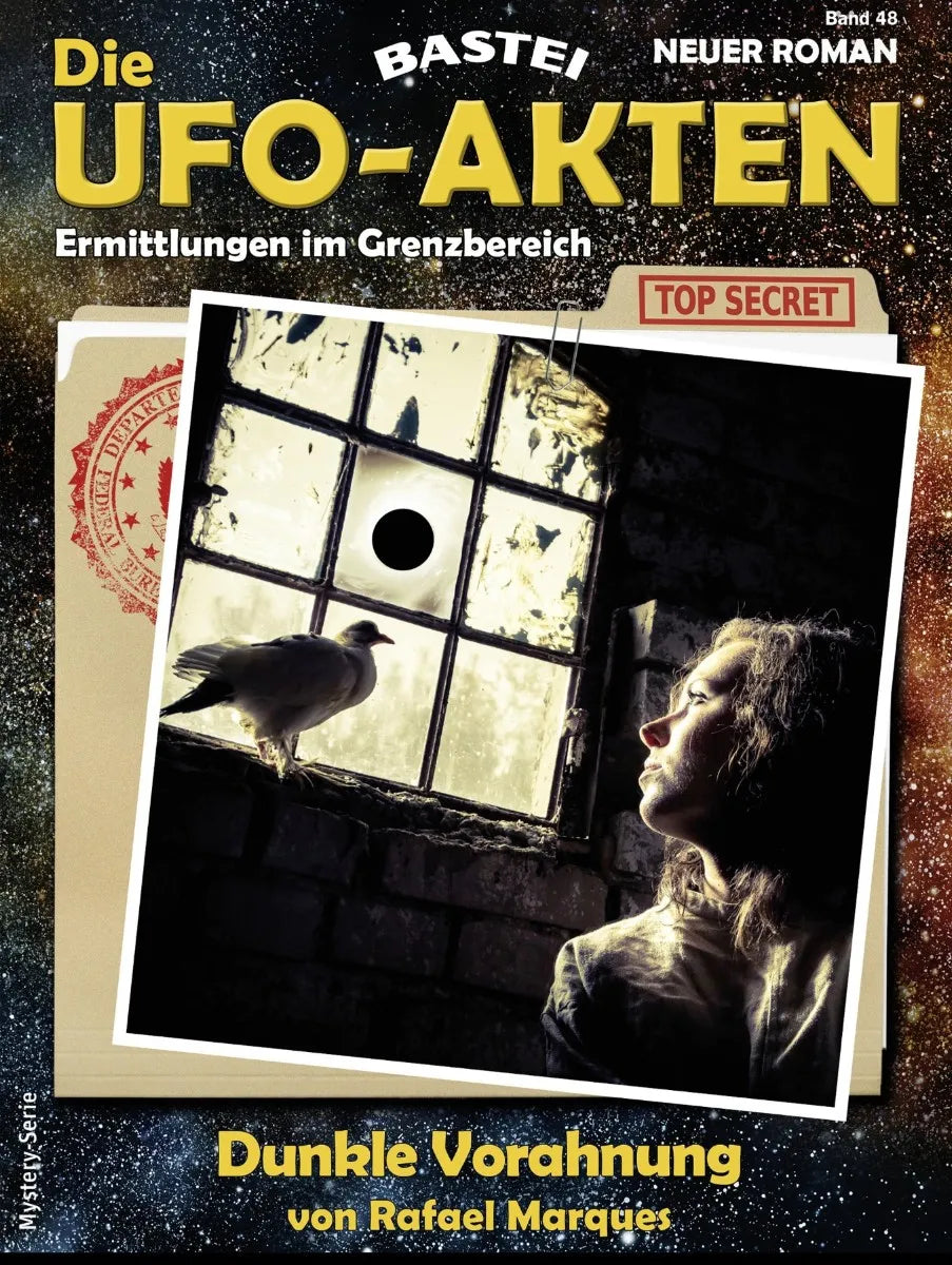 Cover: Die UFO-AKTEN 48 (E-Book) von Rafael Marques