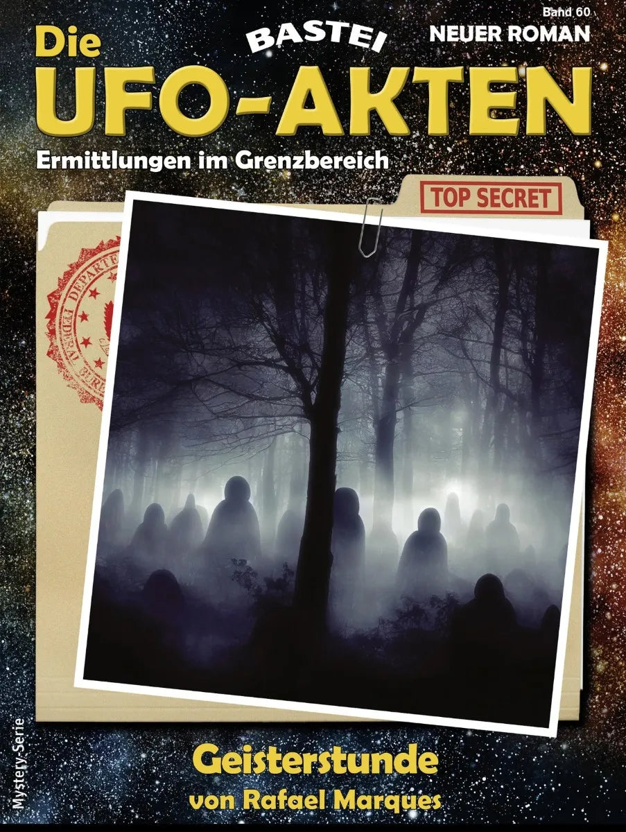 Cover: Die UFO-AKTEN 60 (E-Book) von Rafael Marques