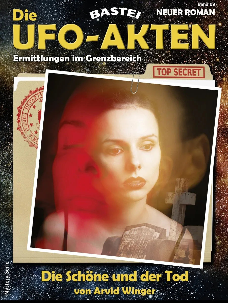 Cover: Die UFO-AKTEN 69 (E-Book) von Arvid Winger