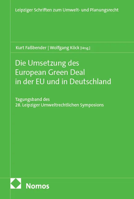 Cover: Die Umsetzung des European Green Deal in der EU und in Deutschland (E-Book)