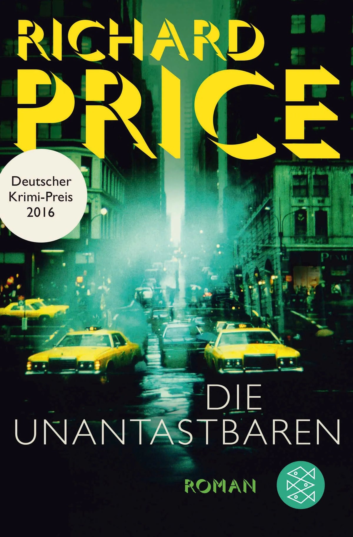 Cover: Die Unantastbaren (Taschenbuch) von Richard Price
