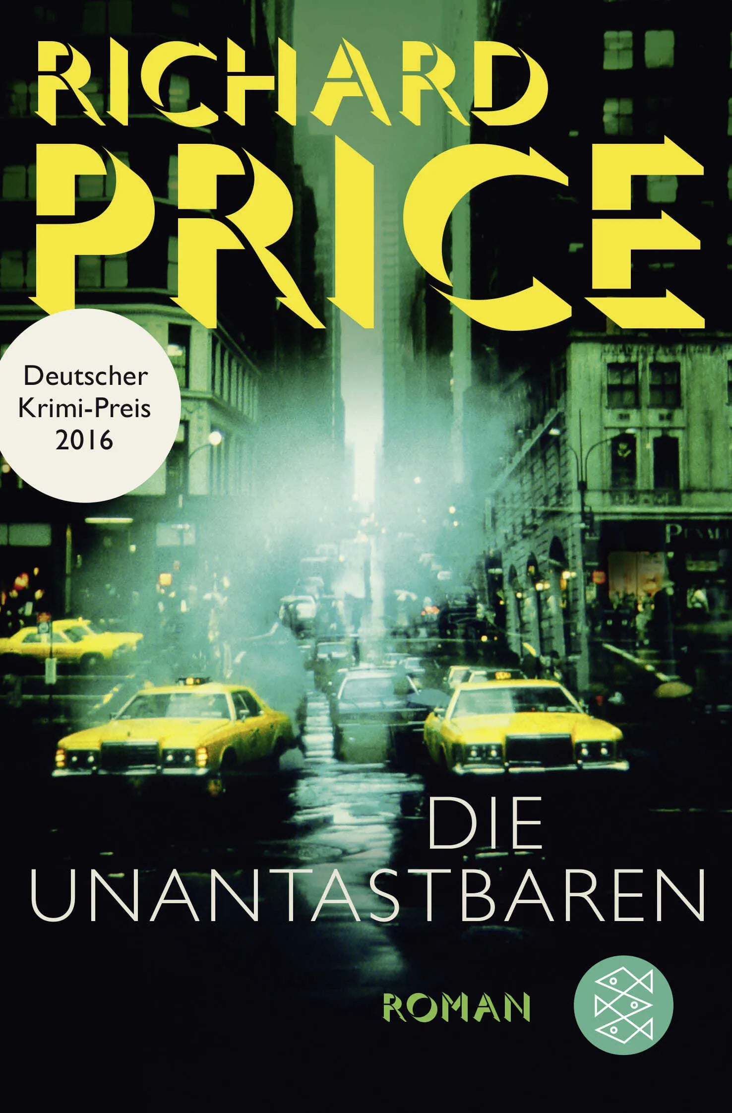 Buchcover von 'Die Unantastbaren' - Taschenbuch von Richard Price