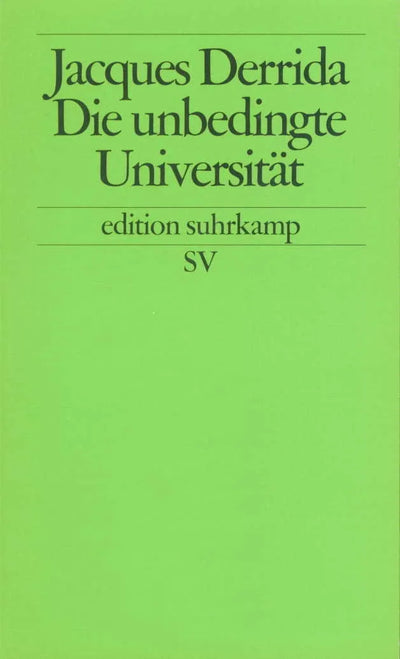 Die unbedingte Universität