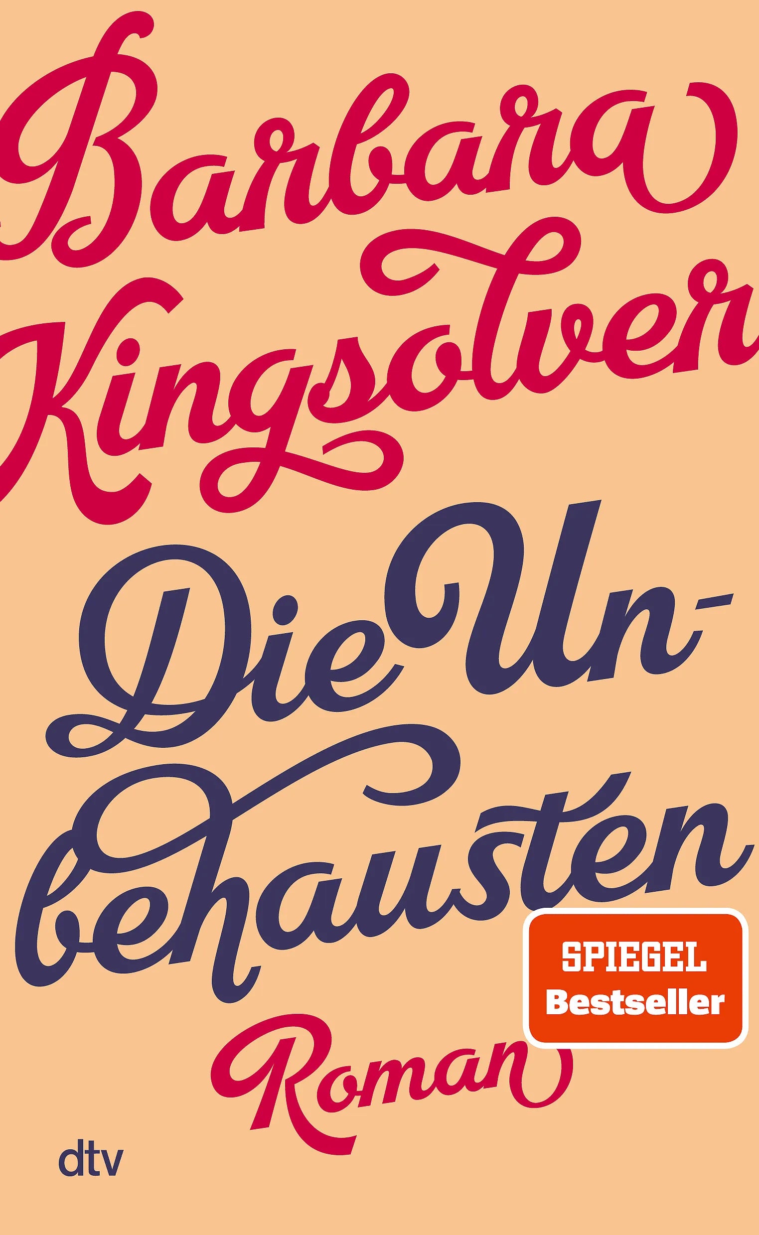 Buchcover von 'Die Unbehausten' - Gebundene Ausgabe von Barbara Kingsolver