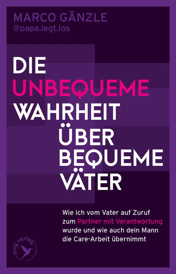 Die unbequeme Wahrheit über bequeme Väter