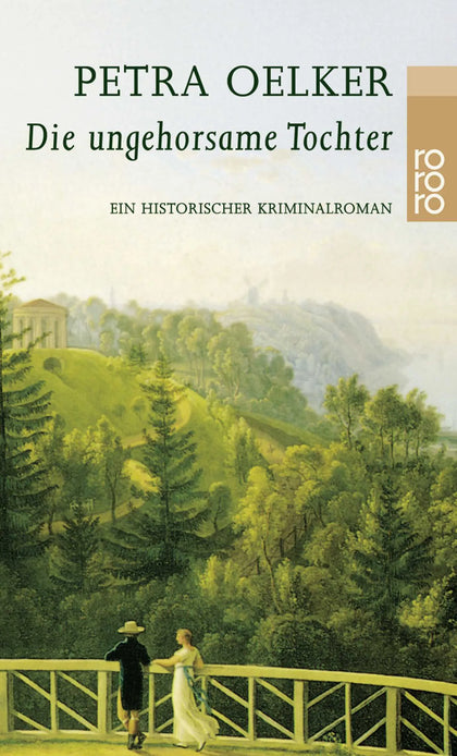Buchcover von 'Die ungehorsame Tochter' - Taschenbuch von Petra Oelker