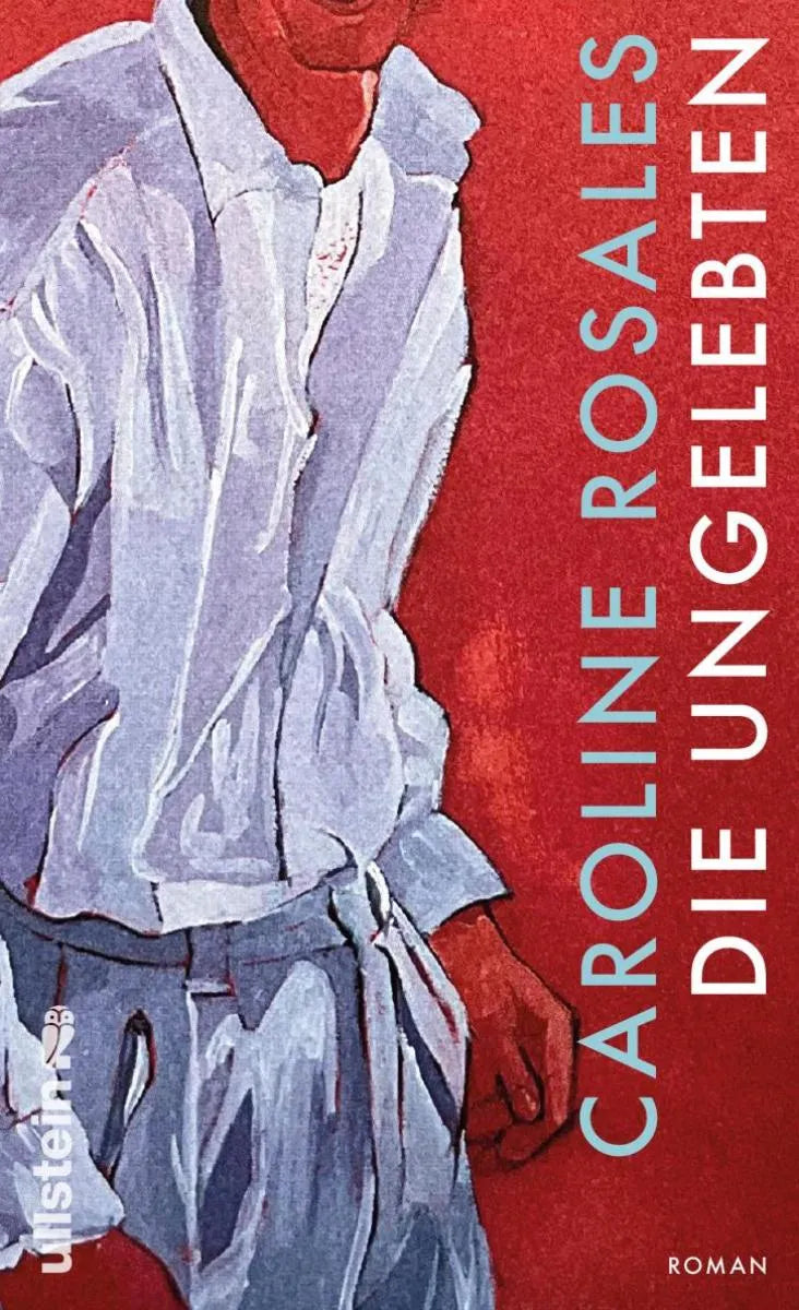 Cover: Die Ungelebten (E-Book) von Caroline Rosales