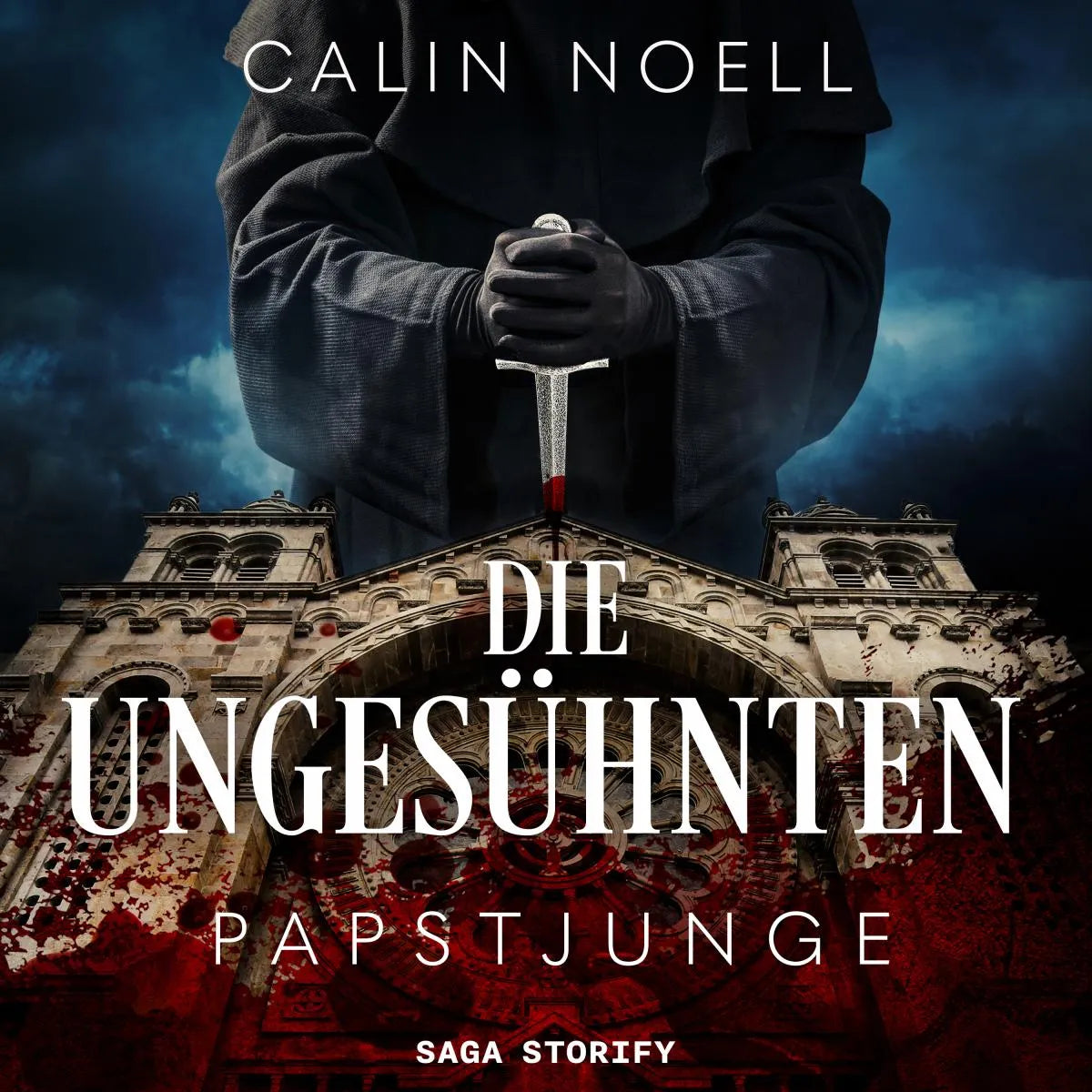 Cover: Die Ungesühnten: Papstjunge (Hörbuch Download) von Calin Noell