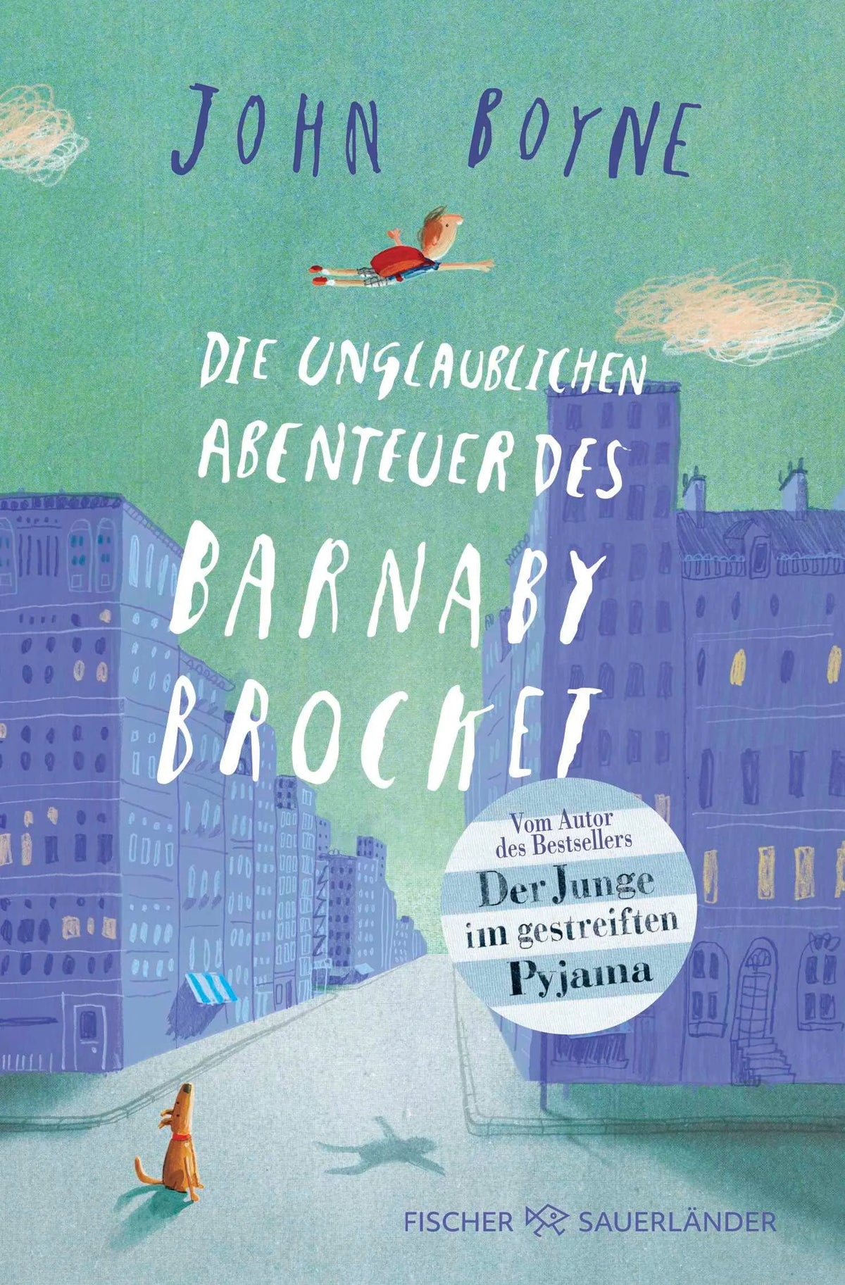 Cover: Die unglaublichen Abenteuer des Barnaby Brocket (Taschenbuch) von John Boyne