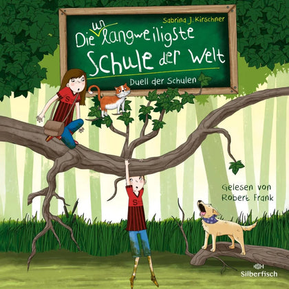 Cover: Die unlangweiligste Schule der Welt 5: Duell der Schulen (Hörbuch Download) von Sabrina J. Kirschner