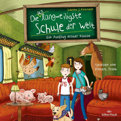 Cover: Die unlangweiligste Schule der Welt 9: Ein Ausflug erster Klasse (Hörbuch Download) von Sabrina J. Kirschner