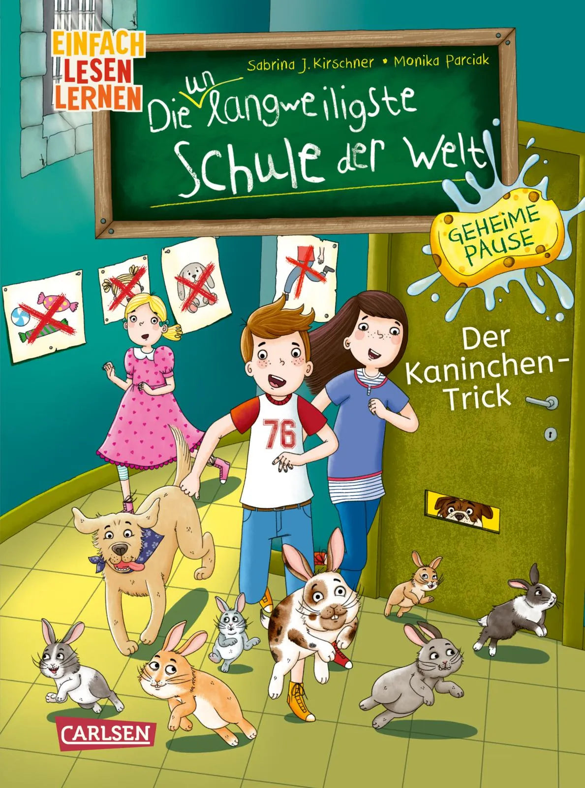 Buchcover von 'Die unlangweiligste Schule der Welt. Geheime Pause 3: Der Kaninchen-Trick' - Gebundene Ausgabe von Sabrina J. Kirschner