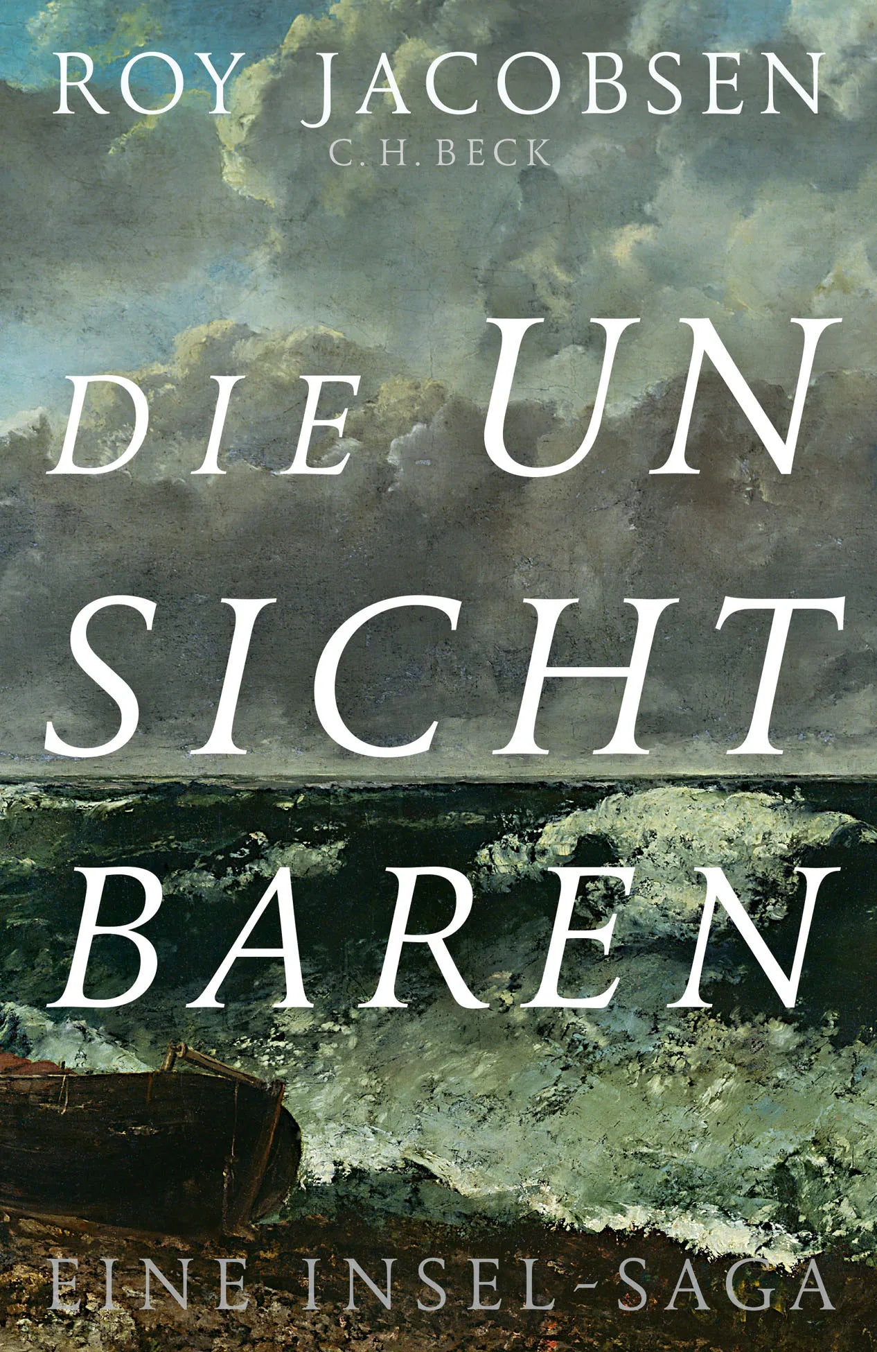 Buchcover von 'Die Unsichtbaren' - Gebundene Ausgabe von Roy Jacobsen