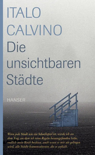 Buchcover von 'Die unsichtbaren Städte' - Gebundene Ausgabe von Italo Calvino