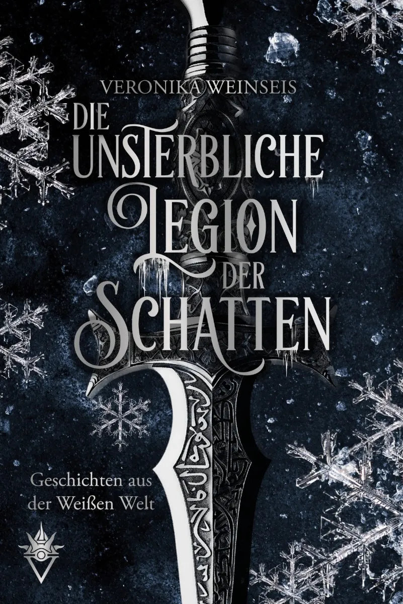 Cover: Die unsterbliche Legion der Schatten (E-Book) von Veronika Weinseis